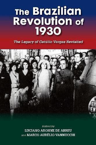 Luciano Aronne de Abreu, Marco Aurélio Vannucchi - Brazilian Revolution of 1930, Häftad