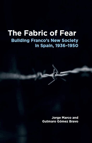 Jorge Marco, Gutmaro Gomez Bravo - Fabric of Fear, Inbunden