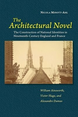Nicola Minott-Ahl - Architectural Novel, Inbunden