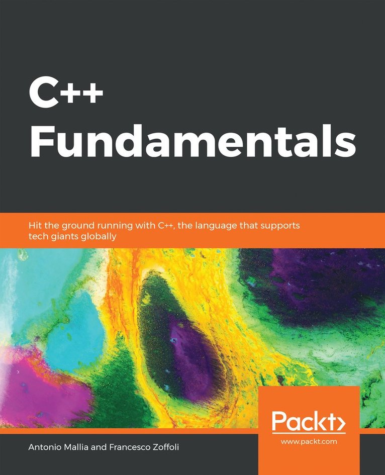 Antonio Mallia, Francesco Zoffoli, Antonio, Mallia, Francesco, Zoffoli - C++ Fundamentals, Häftad