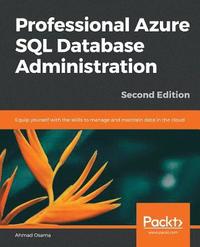 bokomslag Professional Azure SQL Database Administration