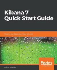 bokomslag Kibana 7 Quick Start Guide