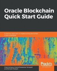 bokomslag Oracle Blockchain Quick Start Guide