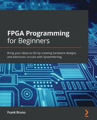 bokomslag FPGA Programming for Beginners