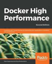 bokomslag Docker High Performance