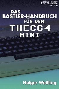 bokomslag Das Bastler-Handbuch fr den THEC64 Mini