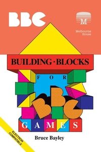 bokomslag Building Blocks for BBC Games