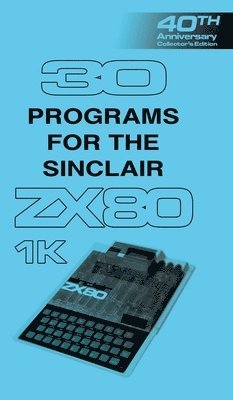 bokomslag 30 Programs for the Sinclair ZX80