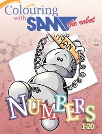 bokomslag Colouring with Sam the Robot - Numbers