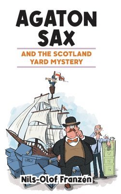 Agaton Sax and the Scotland Yard Mystery 1