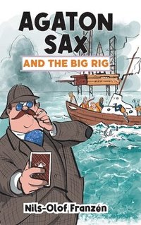 bokomslag Agaton Sax and the Big Rig