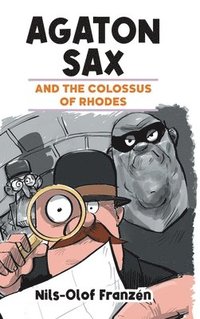 bokomslag Agaton Sax and the Colossus of Rhodes