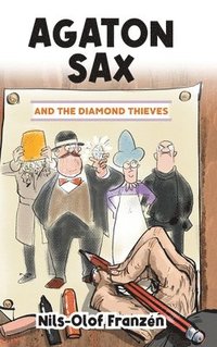bokomslag Agaton Sax and the Diamond Thieves