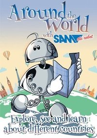 bokomslag Around the World with Sam the Robot