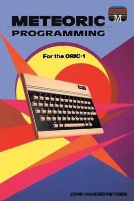 Meteoric programming for the Oric-1 1