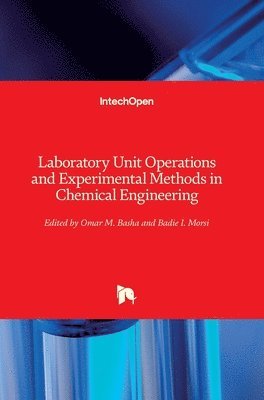 bokomslag Laboratory Unit Operations and Experimental Methods in Chemical Engineering