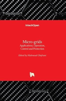 Mahmoud Ghofrani - Micro-grids, Inbunden