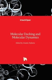 bokomslag Molecular Docking and Molecular Dynamics