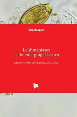 bokomslag Leishmaniases as Re-emerging Diseases