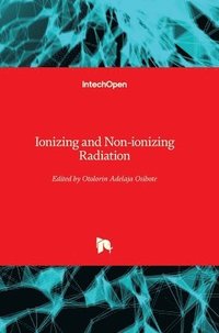 bokomslag Ionizing and Non-ionizing Radiation