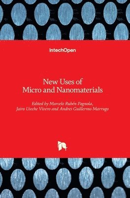 bokomslag New Uses of Micro and Nanomaterials