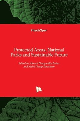 Protected Areas, National Parks and Sustainable Future