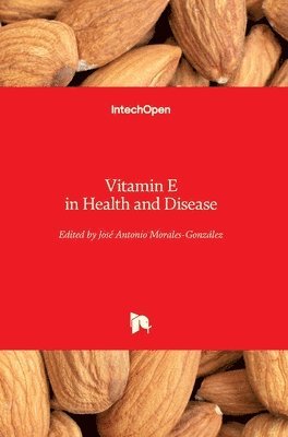 bokomslag Vitamin E in Health and Disease