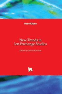 bokomslag New Trends in Ion Exchange Studies