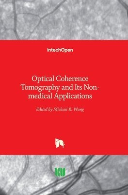 bokomslag Optical Coherence Tomography and Its Non-medical Applications