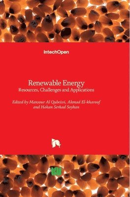 Mansour Al Qubeissi, Ahmad El-kharouf, Hakan Serhad Soyhan - Renewable Energy, Inbunden