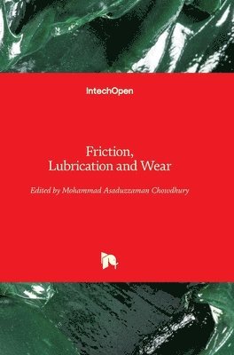 Friction, Lubrication and Wear 1