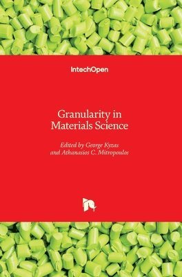 Granularity in Materials Science 1