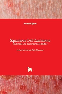 Hamid Elia Daaboul - Squamous Cell Carcinoma, Inbunden. Tillgänglighet: Lägg i varukorg