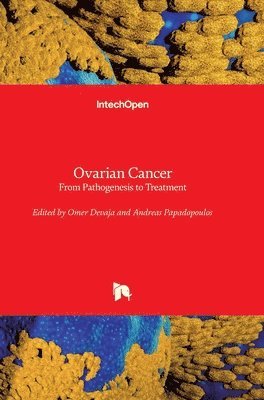 Omer Devaja, Andreas Papadopoulos - Ovarian Cancer, Inbunden