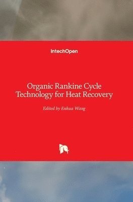 bokomslag Organic Rankine Cycle Technology for Heat Recovery