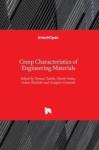 bokomslag Creep Characteristics of Engineering Materials