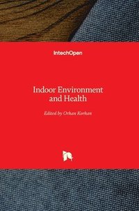 bokomslag Indoor Environment and Health