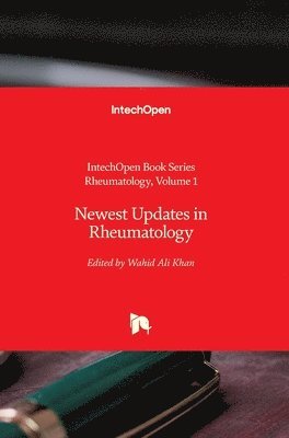 Wahid Ali Khan - Newest Updates in Rheumatology, Inbunden