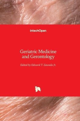 bokomslag Geriatric Medicine and Gerontology