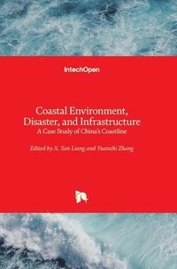 bokomslag Coastal Environment, Disaster, and Infrastructure