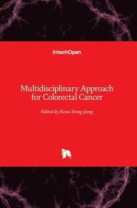 bokomslag Multidisciplinary Approach for Colorectal Cancer