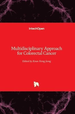 Multidisciplinary Approach for Colorectal Cancer 1