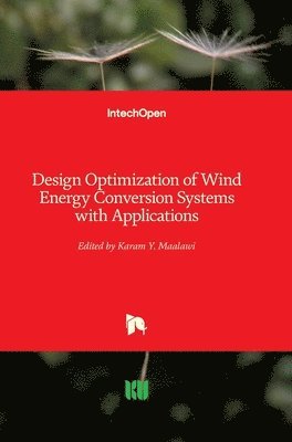 bokomslag Design Optimization of Wind Energy Conversion Systems with Applications