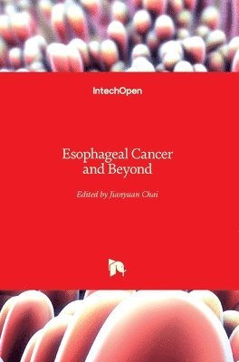 Esophageal Cancer and Beyond 1