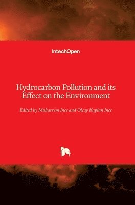 bokomslag Hydrocarbon Pollution and its Effect on the Environment