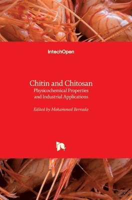 Mohammed Berrada - Chitin and Chitosan, Inbunden