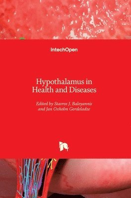 bokomslag Hypothalamus in Health and Diseases