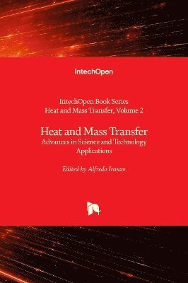 Alfredo Iranzo - Heat and Mass Transfer, Inbunden