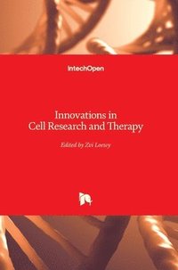 bokomslag Innovations in Cell Research and Therapy