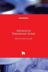 bokomslag Advances in Testosterone Action